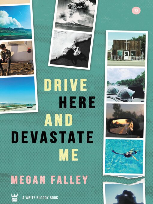 Title details for Drive Here and Devastate Me by Megan Falley - Wait list